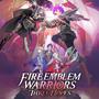 Fire Emblem Warriors: Three Hopes - Nintendo Switch game cover